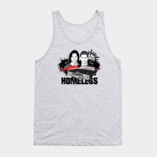 They Were Never Homeless Tank Top